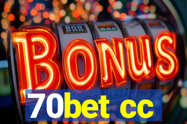 70bet cc